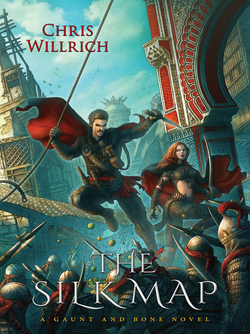 Title details for The Silk Map by Chris Willrich - Available